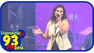 Aline Barros - LOUVORZÃO 2014 - Tua Palavra (Vídeo Oficial)