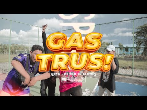 Rapid97-GasTruss feat Zan't, Gilby, Patrick Defence