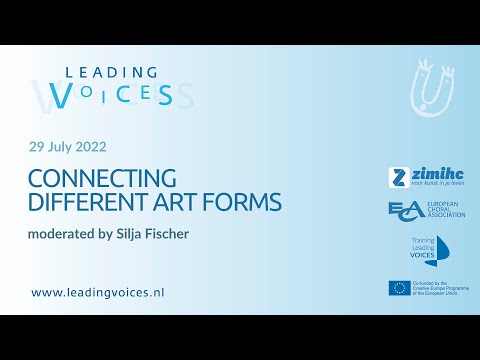 Leading Voices 2022 - "Connecting different art forms" round table