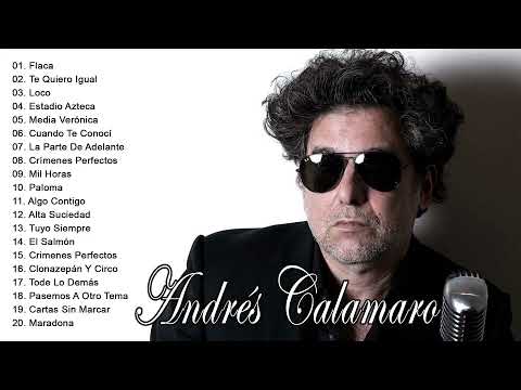 Andres Calamaro Grandes Exitos Enganchados - Andres Calamaro Live Full Concert