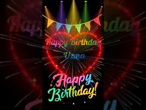 Happy Birthday Uzma Name Song Video Happy Birthday Uzma #happy #birthday #uzmakhan