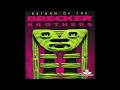 The Brecker Brothers  "SPHERICAL"