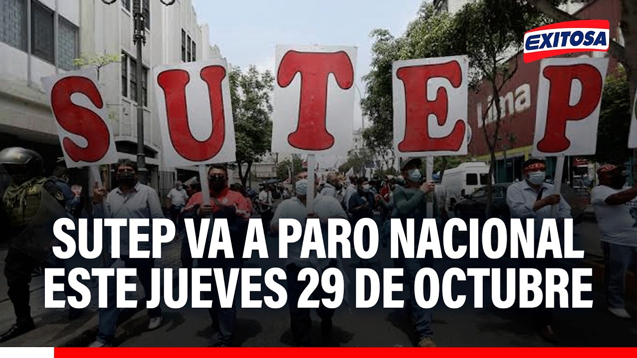 🔴🔵 Sutep va a paro nacional este jueves 29 de octubre