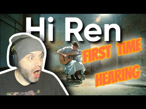 First Time Hearing - Ren - Reaction to Ren Hi Ren