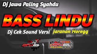 Download lagu DJ CEK SOUND BASS LINDU PALING NJEDUG HOREGG mp3 Download lagu DJ CEK SOUND BASS LINDU PALING NJEDUG HOREGG mp3