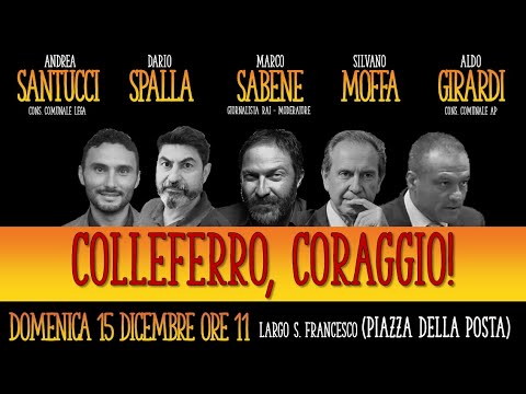 Colleferro, Coraggio! VIDEO INTEGRALE