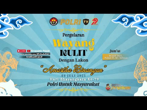 LIVE : SPECIAL EVENT PERGELARAN WAYANG KULIT DENGAN LAKON AMARTHA BINANGUN (3/9)