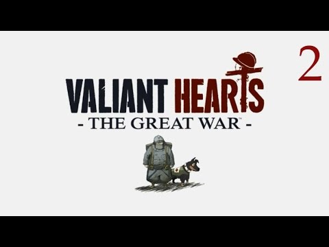 Прохождение Valiant Hearts: The Great War — Глава 2: Изрытая земля