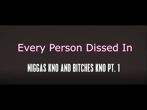 Every Person Dissed In Bang Da Hitta & PBG Kemo - Niggas Kno And Bitches Kno Pt. 1