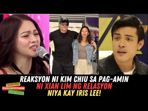 Reaksyon Ni Kim Chiu sa Pag-Amin ni Xian Lim Sa Relasyon Niya Kay Iris Lee