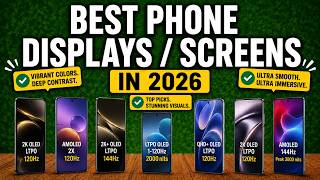 ✅Top 5 Best Phone Displays / Screens In 2026 — From Stunning Color Accuracy to the Brightest Screen
