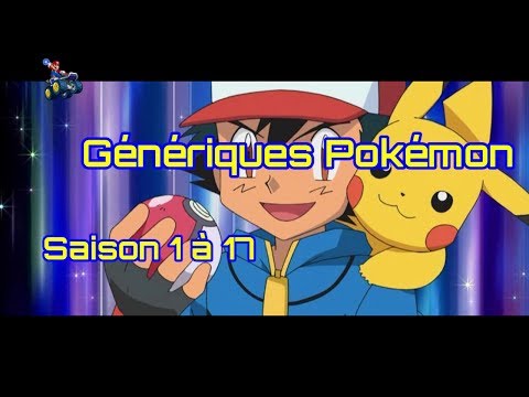 Génériques Pokémon - Saison 1 à 17 [Vidéo HD + Paroles]