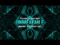 TELYKAST & Sam Gray - Unbreakable (MashBit x TELYKAST Edit)