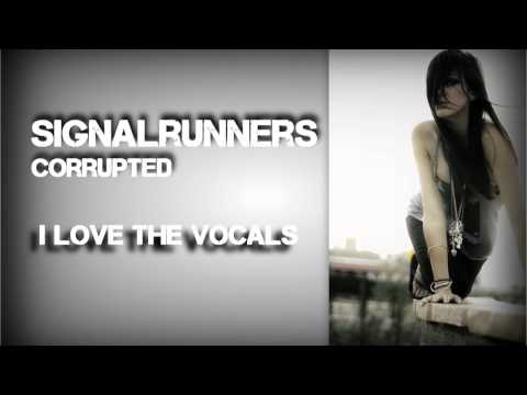 Signalrunners- Corrupted