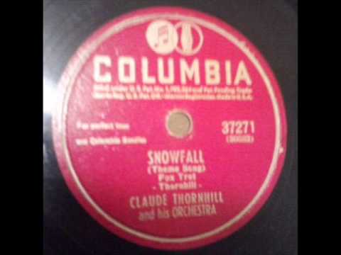 78 Rpm: Claude thornhill & His Orchestra - Snowfall - Columbia 37271 - 1941