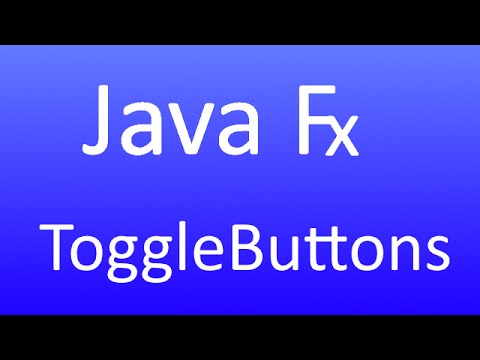 JavaFX [52] - ToggleButton, RadioButton und ToggleGroup