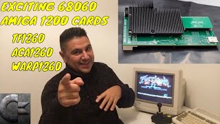 Exciting times to be an Amiga 1200 owner, TF1260 ACA1260 WARP1260 68060 Accl cards on the way