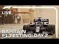 LIVE F1 Pre-Season Testing | Day Two Morning