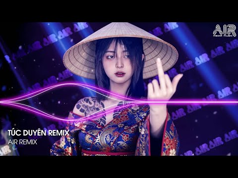 Túc Duyên Remix (Bản Hot TikTok) - Em Không Phấn Không Son Cũng Không Ngọc Ngà Remix TikTok