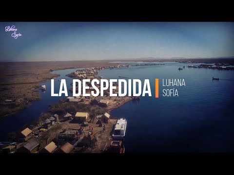 La Despedida - Carmencita Lara | Luhana Sofía