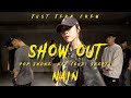 NAIN Choreography | Kid Cudi - Show Out | @JustJerkCrew @JustJerkDanceAcademy