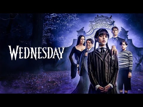 Wednesday Movie (2022) Horror Films | Jenna Ortega, Hunter Doohan, Luis Guzmán - Facts & Review