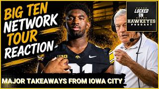BTN TOUR: Takeaways from Big Ten Tour as it STOPS in Iowa City - QB Battle Going into the SEASON