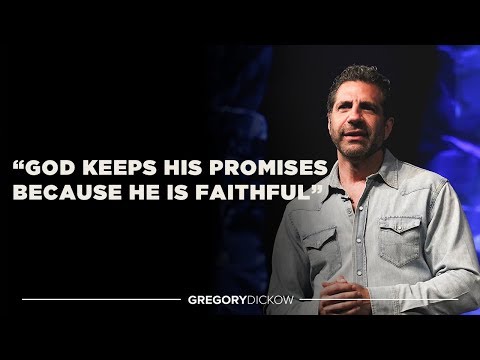"God Keeps His Promises Because He's Faithful"