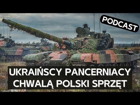 Doświadczeni ukraińscy czołgiści opowiadają o PT-91 Twardym (oraz AHS Krab i AMX-10RC) [PODCAST]
