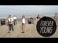 Forever Young | Cover Hasta Martes feat. Carina ...