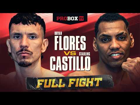 Flores vs Castillo FULL FIGHT: A Brutal Battle for Supremacy | ProBox TV 🥊