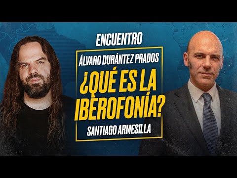 ¿Qué es la Iberofonía? Encuentro con Álvaro Durántez Prados