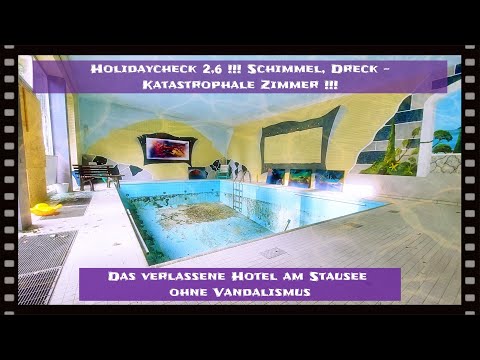 LOST PLACE - Schimmel Dreck Katastrophale Zimmer - Das verlassene Hotel am Stausee Lost Places