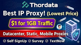 Best IP Proxy (Lowest Price) | Thordata IP Proxy | Datacenter, Static, Mobile Proxies | Self-SignUp