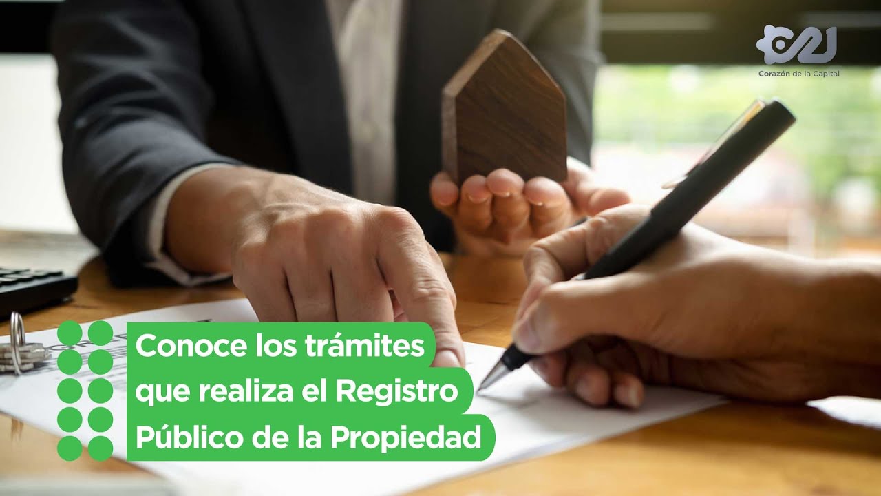 Conoce los trámites que realiza el Registro Público de la Propiedad