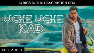UCHE UCHE KAD LYRICS – Babbal Rai | New Punjabi Song 2018