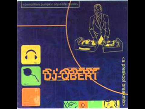 Dj Qbert (Demolition Pumpkin Squeeze Musik) Track 1