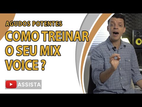 VOZ MISTA: Como encontrar e treinar o seu MIX VOICE (AGUDOS PERFEITOS)
