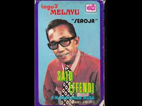 said effendi _ semalam di malaysia