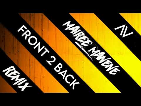 MAIREE X MANENE - Front 2 Back (MΛVO remix) HARDSTYLE REMIX