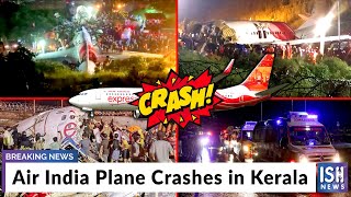 Air India Plane Crashes in Kerala