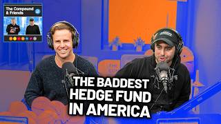 The Baddest Hedge Fund in the World | TCAF 229