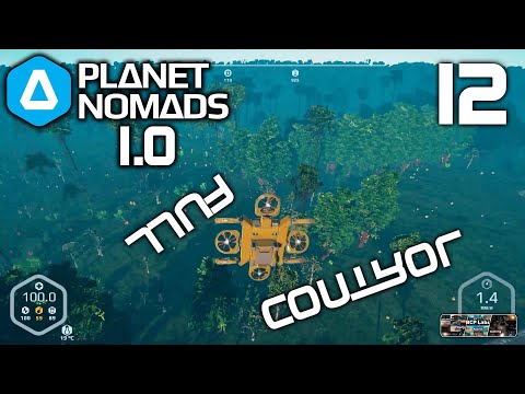 FULL CONTROL! - Planet Nomads 1.0 - 12