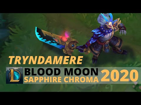 Blood Moon Tryndamere Sapphire Chroma 2020 - League Of Legends