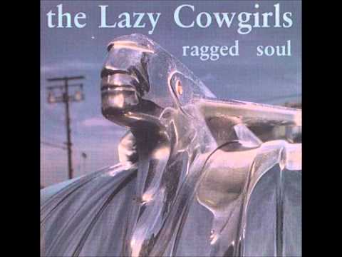 Everything you heard about me is true - The Lazy Cowgirls