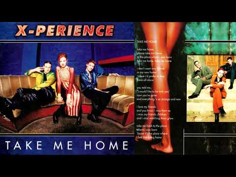06 Take Me Home / X-Perience ~ Take Me Home (Complete Album with Lyrics)