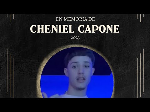En memoria de CHENIEL CAPONE🕊🙏💔