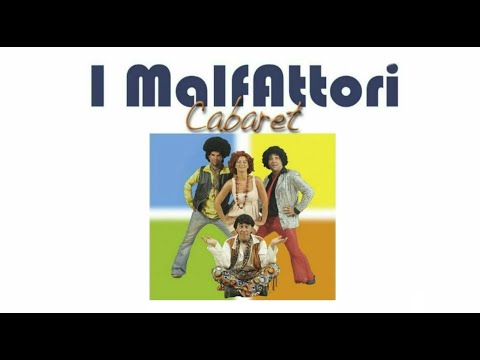 I Malfattori - (Cabaret) - 