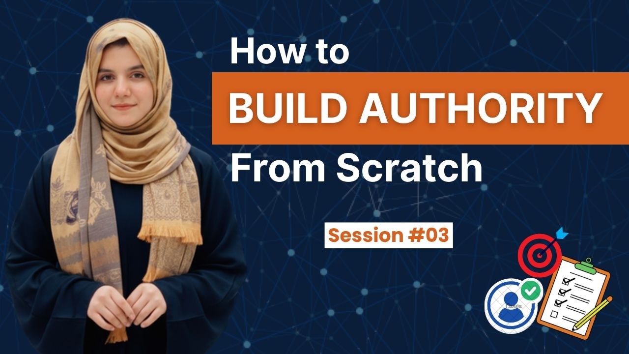 How to Build Authority on LinkedIn | Personal Branding Session 03