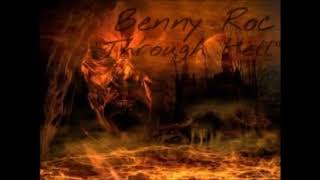 Benny Roc - Through Hell